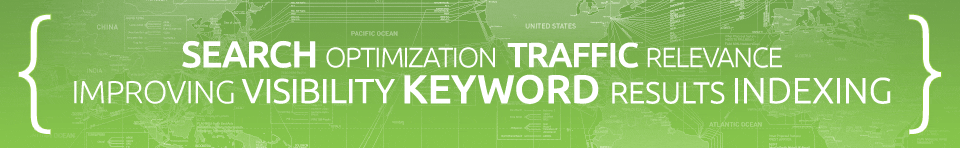 Search Engine Optimization